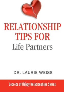 Relationship Tips for Life Partners - The Secrets of Happy Relationships Series, #4