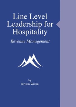 Line Level Leadership for Hospitality - Revenue Management - Line Level Leadership for Hospitality, #1