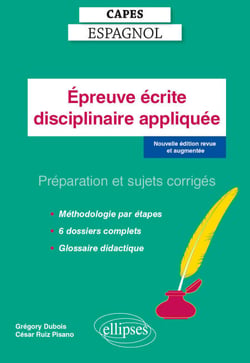 CAPES Espagnol - Epreuve disciplinaire appliquée - Session 2024 - Préparation et sujets corrigés