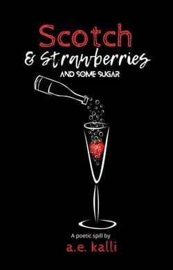 Scotch and Strawberries (And Some Sugar)