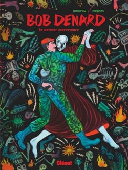 Bob Denard - Le dernier mercenaire
