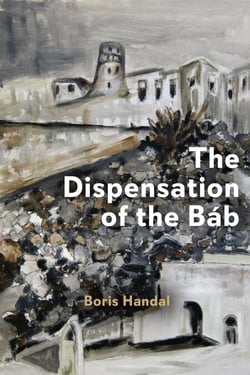 The Dispensation of the Báb
