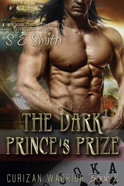 The Dark Prince's Prize - Curizan Warrior, #2