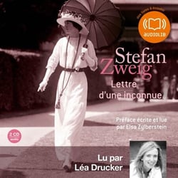 Lettre d'une inconnue - Préface écrite et lue par Elsa Zylberstein