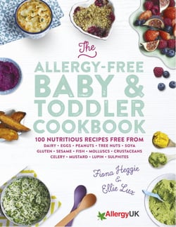 The Allergy-Free Baby &amp; Toddler Cookbook - 100 delicious recipes free from dairy, eggs, peanuts, tree nuts, soya, gluten, sesame and shellfish