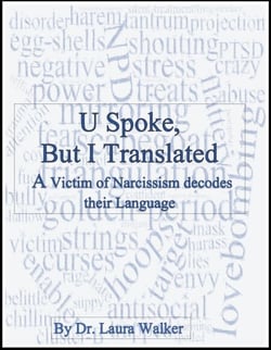U Spoke but I Translated: A Victim of Narcissism decodes their Language