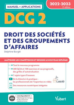 DCG 2 - Droit des sociétés et des groupements d'affaires - 2022-2023 - Maîtriser les compétences et réussir le nouveau diplôme