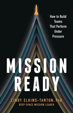 Mission Ready - How to Build Teams That Perform Under Pressure