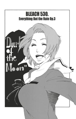Bleach - T59 - Chapitre 530 - EVERYTHING BUT THE RAIN OP.3 "DARK OF THE MOON"