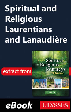 Spiritual and Religious Laurentians and Lanaudière