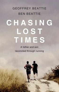 Chasing Lost Times - A Father and Son Reconciled Through Running