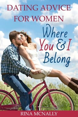 Dating Advice for Women: Dating with Dignity, 20 Winning Dating Tips for Women of All Ages!