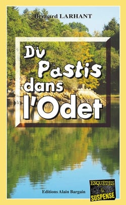 Du pastis dans l'Odet - Capitaine Paul Capitaine - Tome 8