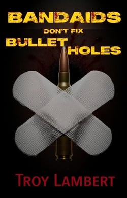 Bandaids Don't Fix Bullet Holes