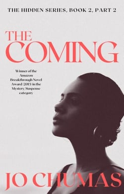 The Coming - The Hidden Series, #2
