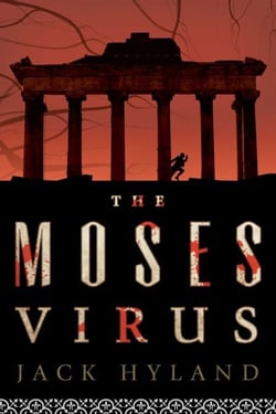 The Moses Virus - A Novel