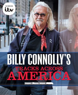 Billy Connolly's Tracks Across America - The travel memoir from bestselling author and the nation's favourite comedian Billy Connolly