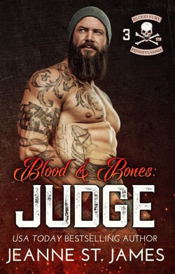 Blood &amp; Bones: Judge - Blood Fury MC, #3