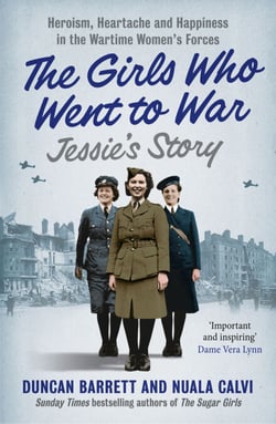 Jessie’s Story - Heroism, heartache and happiness in the wartime women’s forces