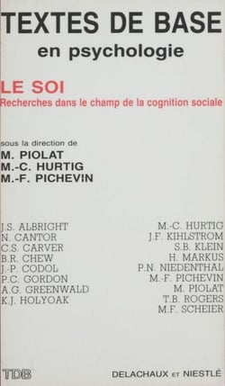 Le Soi - Recherches dans le champ de la cognition sociale
