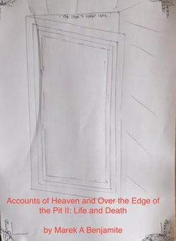 Accounts of Heaven and the Edge of the Pit II: Life After Death - Heaven Edge, #2