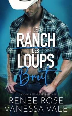 Brut - Le ranch des Loups, #1