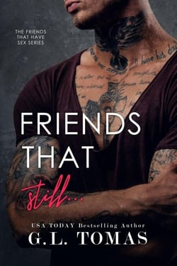 Friends That Still... - Friends That Have Sex, #2