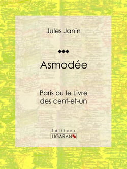 Asmodée - Paris ou le Livre des cent-et-un