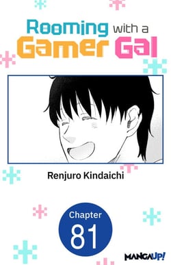 Rooming with a Gamer Gal #081