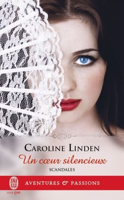Scandales (Tome 4) - Un coeur silencieux