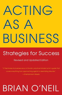 Acting as a Business - Strategies for Success