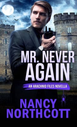 Mr. Never Again - The Arachnid Files