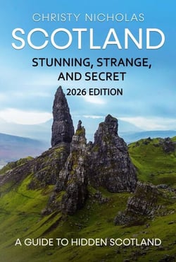 Scotland: Stunning, Strange, and Secret: A Guide to Hidden Scotland - The Hidden Gems Series, #2
