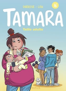 Tamara - Tome 16 - Taille adulte - Taille adulte
