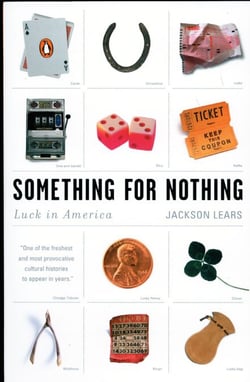 Something for Nothing - Luck in America