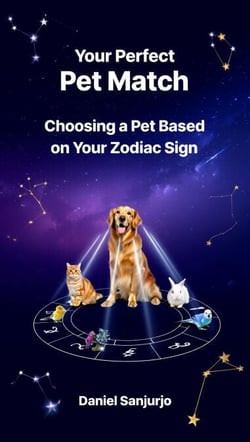 Your Perfect Pet Match: Choosing a Pet Based on Your Zodiac Sign - Zodiac world