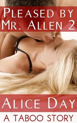 Pleased by Mr. Allen 2 - Pleased by Mr. Allen, #2