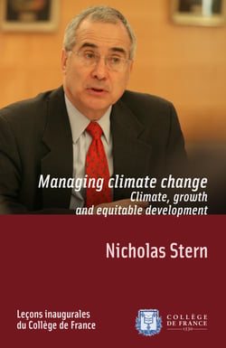 Managing Climate Change. Climate, Growth and Equitable Development - Inaugural lecture delivered on Thursday 4 February 2010