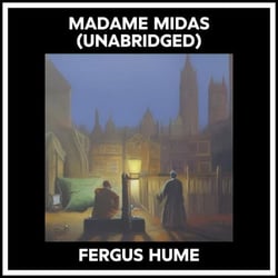 Madame Midas (Unabridged)