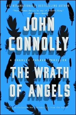 The Wrath of Angels - A Charlie Parker Thriller