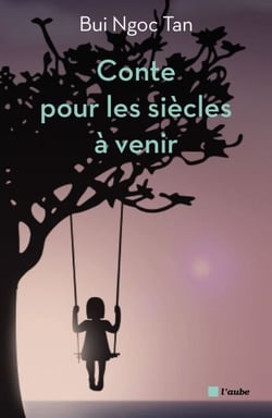 Un conte pour les siècles à venir