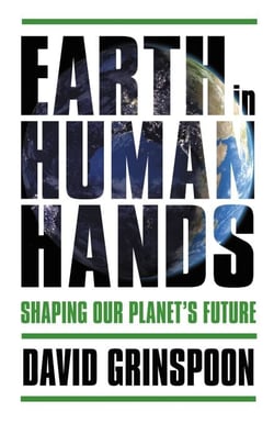 Earth in Human Hands - Shaping Our Planet's Future