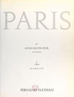 Paris (1) - Des origines à 1715