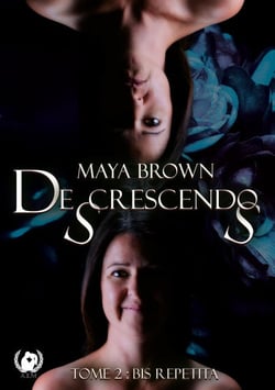 De(s)crescendo(s) - Tome 2 - Entre Deux Chemins : Quand l’Amour du Passé Refait Surface