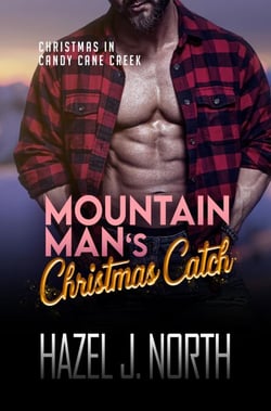 Mountain Man's Christmas Catch - Christmas in Candy Cane Creek, #1
