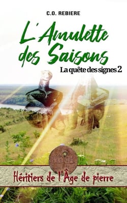 L'Amulette des Saisons - Héritiers de l'Âge de pierre, #2