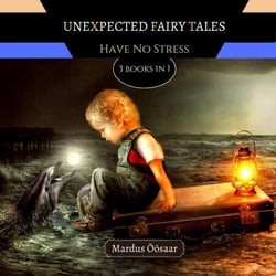 Unexpected Fairy Tales: Have No Fear - Preschool Educational Picture Books, #14