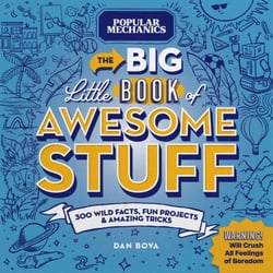 Popular Mechanics The Big Little Book of Awesome Stuff - 300 Wild Facts, Fun Projects and Amazing Tricks