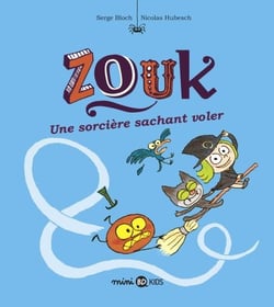 Zouk, Tome 20 - Une sorcière sachant voler