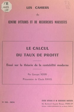 Le calcul du taux de profit - Essai sur la théorie de la rentabilité moderne